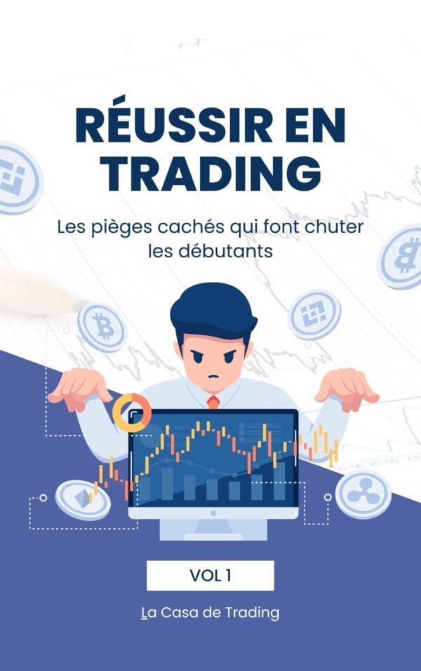 Réussir en Trading - Les pièges cachés qui font chuter les débutants